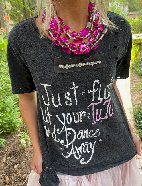 Fluff Out Your TUTU Rhinestone Ribbon Distressed Tee by Rare Bird